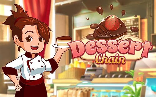 download Dessert chain: Coffee and sweet apk